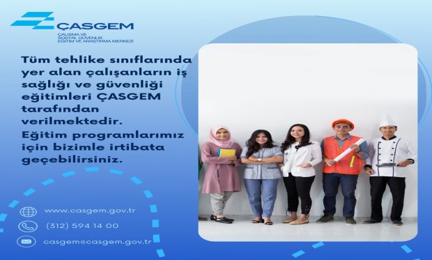 ÇASGEM İSG Eğitimleri