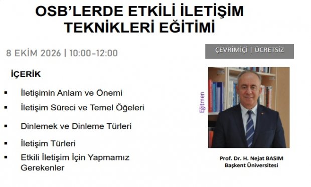 OSB’lerde Etkili İletişim Teknikleri Eğitimi Hakkında