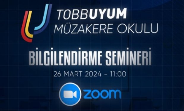 TOBBUYUM MÜZAKERE OKULU BİLGİLENDİRME SEMİNERİ DUYURUSU (OSBÜK TARAFINDAN İLETİLEN İLETİ)